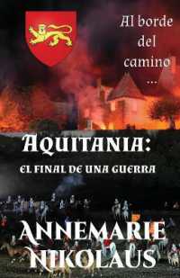 Aquitania - el final de una guerra (Al Borde del Camino...") 〈1〉 （2ND）
