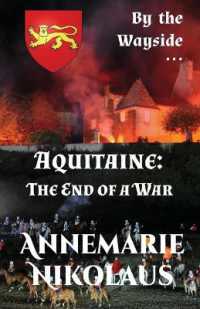Aquitaine - the End of a War (By the Wayside...") 〈1〉 （2ND）