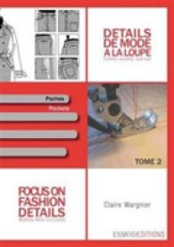 DETAILS DE MODE A LA LOUPE TOME 2