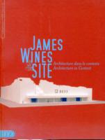 James Wines and Site : Architecture in Context