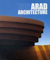 RON ARAD ARCHITECTURE (BILINGUE FRANCAIS-ANGLAIS)