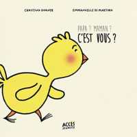 PAPA, MAMAN,  C'EST VOUS ? (ACCES JEUNESSE)