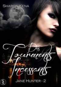 JANE HUNTER : DES TOURMENTS INCESSANTS ( TOME 2 )