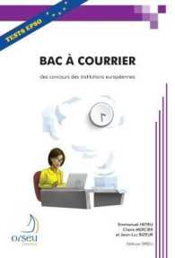 BAC A COURRIER DES CONCOURS DES INSTITUTIONS EUROPEENNES