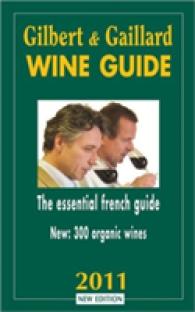 GILBERT & GAILLARD WINE GUIDE (GUID GILB ET GA     )
