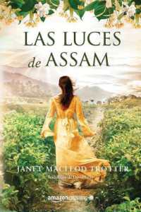 Las luces de Assam (Aromas de té)