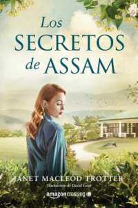 Los secretos de Assam (Aromas de té)