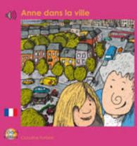 ANNE DANS LA VILLE (FRANCAIS- ANGLAIS)