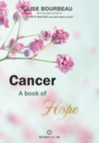 Cancer : A Book of Hope