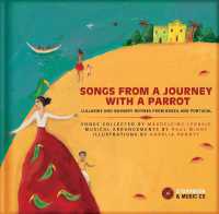 Songs from a Journey with a Parrot : Lullabies and Nursery Rhymes from Portugal and Brazil