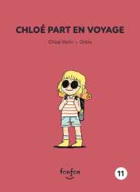 CHLOE PART EN VOYAGE 11