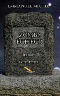Zombi Échec !