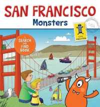 San Francisco Monsters : A Search-and-Find Book （Board Book）