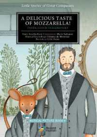A Delicious Taste of Mozzarella! : Pyotr Ilyich Tchaikovsky (Little Stories of Great Composers)