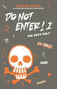 Do Not Enter! 1 : For Boys Only (Do Not Enter!)