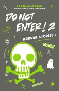 Do Not Enter! 2 : Horror Stories! (Do Not Enter!)