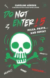 Do Not Enter! 5 : Pizza, Pasta... and Sofia! (Do Not Enter!)