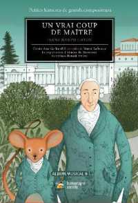 UN VRAI COUP DE MAITRE - FRANZ JOSEPH HAYDN (PETITES HISTOIR)