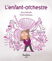L'ENFANT-ORCHESTRE