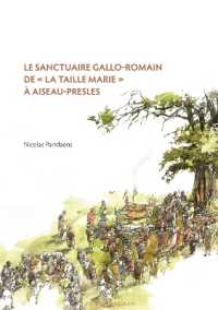 Le sanctuaire gallo-romain de «La Taille Marie» à Aiseau-Presles (Études d'archéologie)