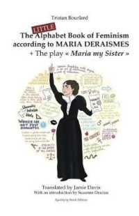 The Little Alphabet Book of Feminism according to Maria Deraismes + the play Maria my Sister