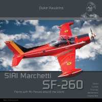 Siai-Marchetti Sf-260 : Aircraft in Detail (Duke Hawkins)
