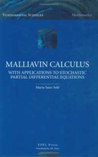 Malliavin Calculus with Applicationsto Stochastic Partial Differential Equations -- Paperback / softback