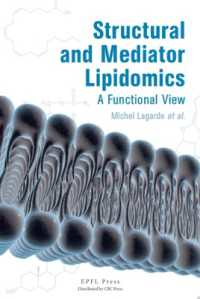 STRUCTURAL AND LEDIATOR LIPIDOMICS - A FUNCTIONAL VIEW. (EPFL-PRESS)