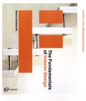 THE FUNDAMENTALS OF INTERIOR DESIGN /ANGLAIS
