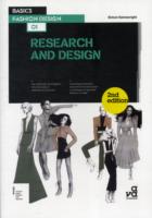 BASICS FASHION DESIGN 01 RESEARCH AND DESIGN. 2ND EDITION