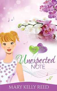 Unexpected Note : A Best Friends to Lovers Romantic Comedy (My Day)