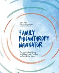 Family Philanthropy Navigator : The inspirational guide for philanthropic families on their giving journey