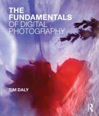 デジタル写真の基礎<br>The Fundamentals of Digital Photography