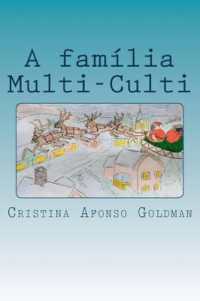 A família Multi-Culti : Um conto de Natal