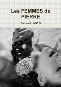 LES FEMMES DE PIERRE