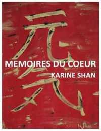 Memoires Du Coeur