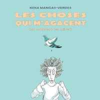 Les choses qui m'agacent : (et comment les gérer)