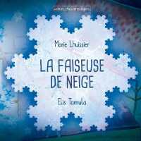 La Faiseuse de Neige (Contes Mathematiques)