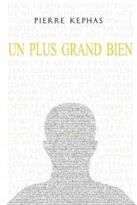 Un Plus Grand Bien