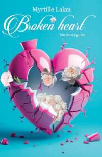 BROKEN HEART - T01 - BROKEN HEART : NOS AMES TOURMENTEES (BROKEN HEART)