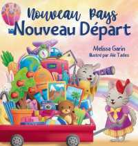 Nouveau Pays, Nouveau Départ: Livre pour enfants sur les défis et les joies d'un déménagement à l'étranger