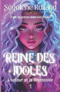Reine des Idoles : L'acteur et la dépressive (Reine Des Idoles)
