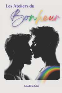 Les Ateliers du Bonheur : Tropismes de Septembre