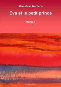 EVA ET LE PETIT PRINCE