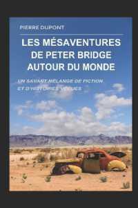 Les mésaventures de Peter Bridge autour du monde
