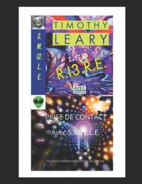 RI3RE avec drogues: SMI²LE Voyageurs Immobiles LSD (Timothy Leary Smi²le")