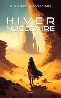 Hiver nucléaire : Nouvelle