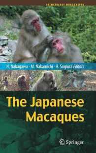 The Japanese Macaques (Primatology Monographs)