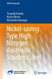 Nickel-saving Type High Nitrogen Austenitic Stainless Steel (Nims Monographs)