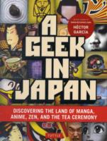 日本のオタク<br>A Geek In Japan
